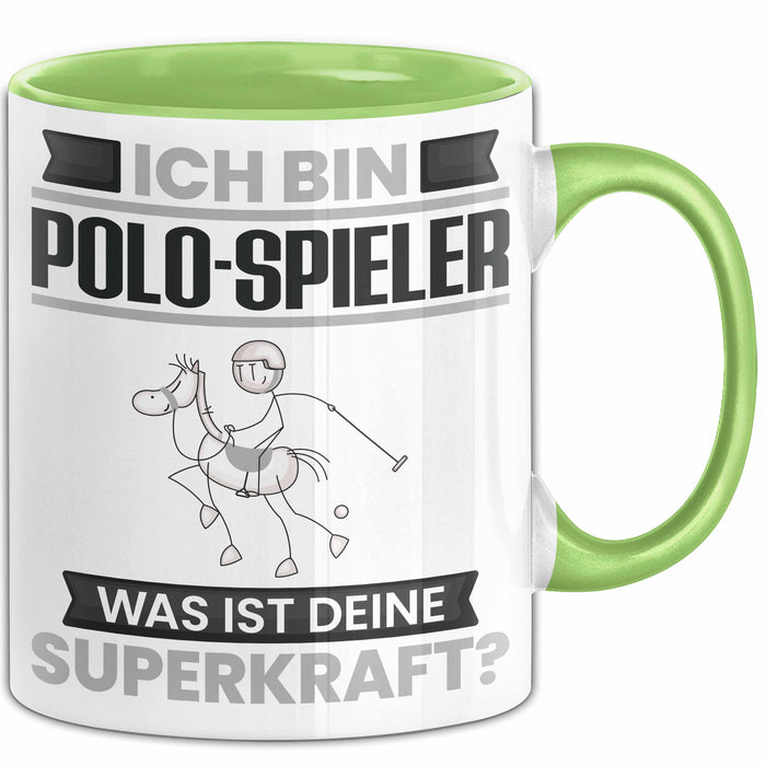 Polo-Spieler Tasse Geschenk für Polo-Spieler Geburtstag Lustiger Spruch Kaffee-Becher Was Ist Deine Superkraft Grün Trendation