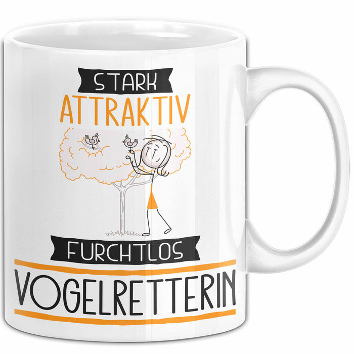 Vogelretterin Tasse Geschenk Becher Stark Attraktiv Furchtlos Vogelretterin Lustige Geschenkidee Weiß Trendation