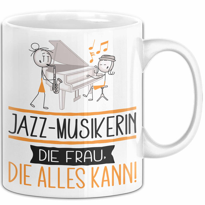 Jazz-Musikerin Geschenk Tasse Becher Die Frau Die Allen Kann Geschenkidee für eine Jazz-Musikerin Lustig Weiß Trendation