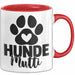 Hundemama Tasse Geschenk Hunde-Mutti Geschenkidee Hundeliebhaberin Kaffee-Becher Rot Trendation