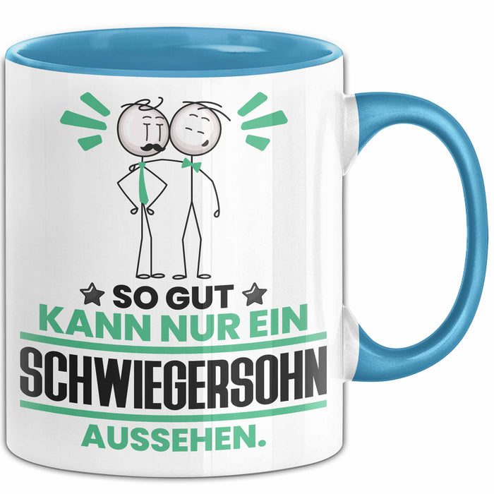 Schwiegersohn Geschenk Tasse So Gut Kann Nur Ein Schwiegersohn Aussehen Geschenkidee Kaffee-Becher Blau Trendation