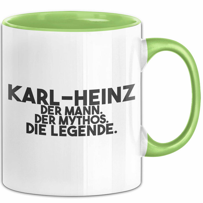Karl-Heinz Tasse Karl-Heinz – Der Mann. Der Mythos. Die Legende. Geschenk