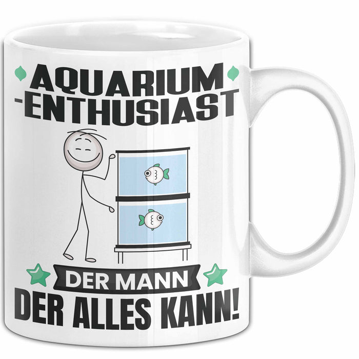 Aquarium-Enthusiast Tasse Geschenk für Aquarium-Enthusiast Der Mann Der Alles Kann Geschenkidee zum Geburtstag Weiß Trendation