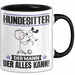 Hundesitter Tasse Geschenk für Hundesitter Der Mann Der Alles Kann Geschenkidee zum Geburtstag Schwarz Trendation