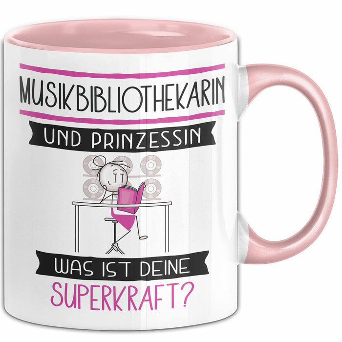 Musikbibliothekarin Und Prinzessin Tasse Geschenk Für Eine Musikbibliothekarin Geburtstag Was Ist Deine Superkraft Rosa Trendation