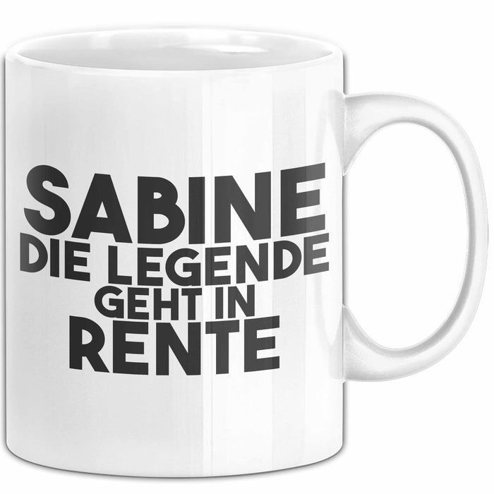 Sabine Tasse Sabine – Die Legende Geht In Rente Geschenk