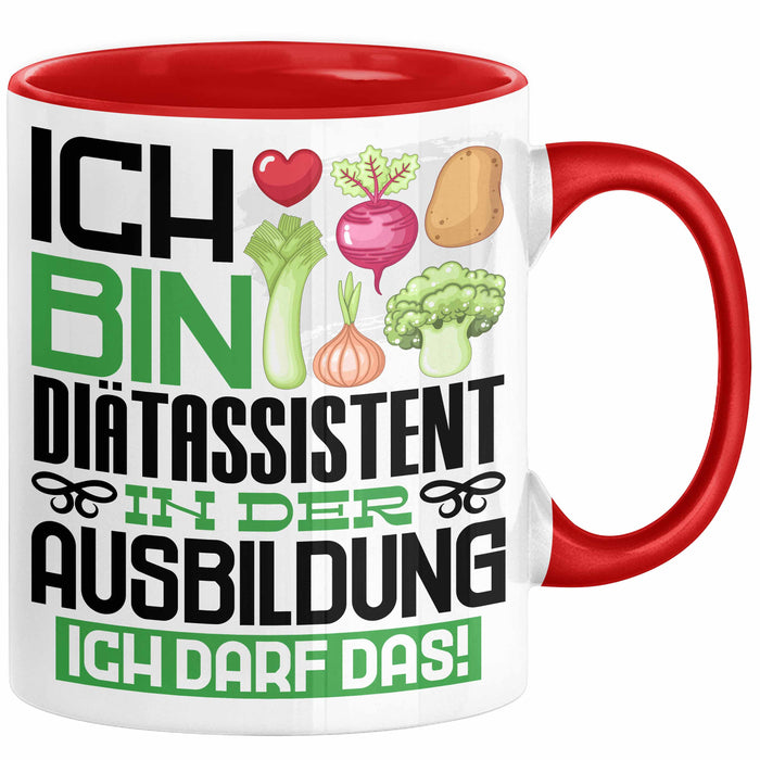 Diätassistent Ausbildung Tasse Geschenk Ich Bin Diätassistent In Der Ausbildung Ich Darf Das Geschenkidee Spruch Rot Trendation