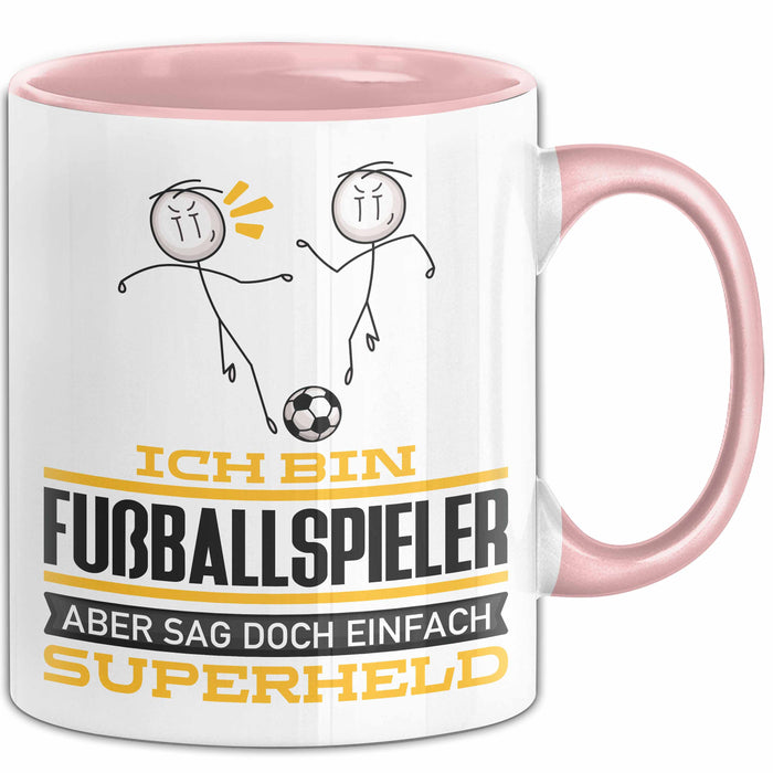 Fußballspieler Geschenk Tasse Ich Bin Fußballspieler Aber Sag Doch Einfach Superheld Lustige Geschenkdiee für Fußballspieler Kaffee-Becher Rosa Trendation