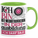 Kfz-Mechatronikerin Ausbildung Start Geschenk Tasse Ich Bin Kfz-Mechatronikerin In Der Ausbildung Ich Darf Das Kaffee-Becher Geschenkidee Grün Trendation