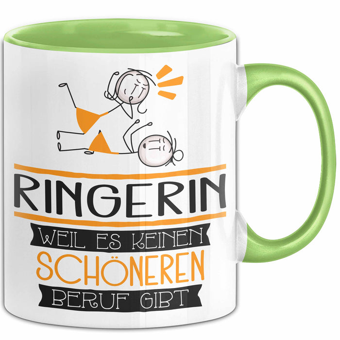 Ringerin Weil Es Keinen Schöneren Beruf Gibt Tasse Geschenk für Eine Ringerin Lustig Grün Trendation