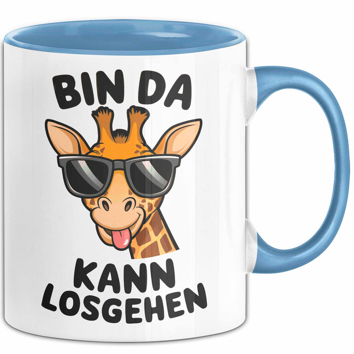 Sarkastische Giraffe Tasse Geschenk Lustige Geschenkidee Spruch Bin Da Kann Losgehen Blau Trendation