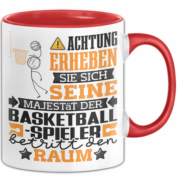 Basketballspieler Geschenk Tasse Lustiger Spruch Erheben Sie Sich Der Basketballspieler Betritt den Raum Rot Trendation
