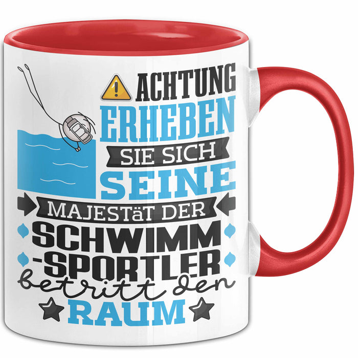 Schwimmsportler Geschenk Tasse Lustiger Spruch Erheben Sie Sich Der Schwimmsportler Betritt den Raum Rot Trendation