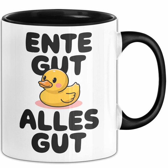 Quietscheente Tier Tasse Geschenk Lustige Geschenkidee Spruch Ente Gut Alles Gut Schwarz Trendation
