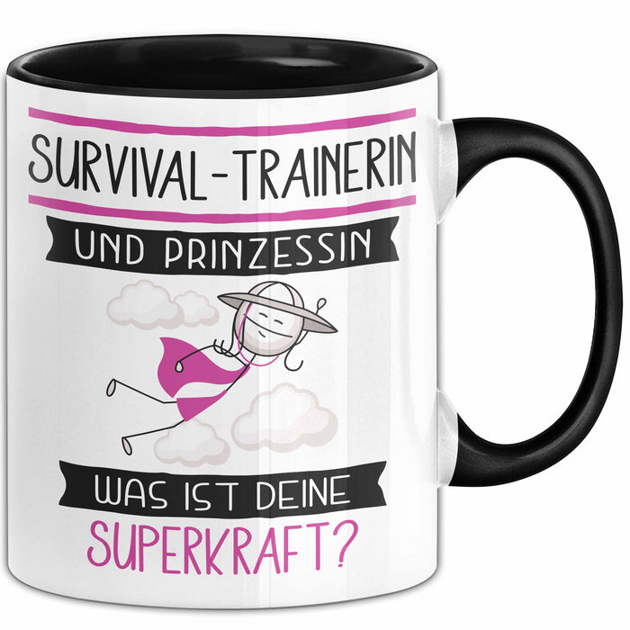 Survival-Trainerin Und Prinzessin Tasse Geschenk Für Eine Survival-Trainerin Geburtstag Was Ist Deine Superkraft Trendation