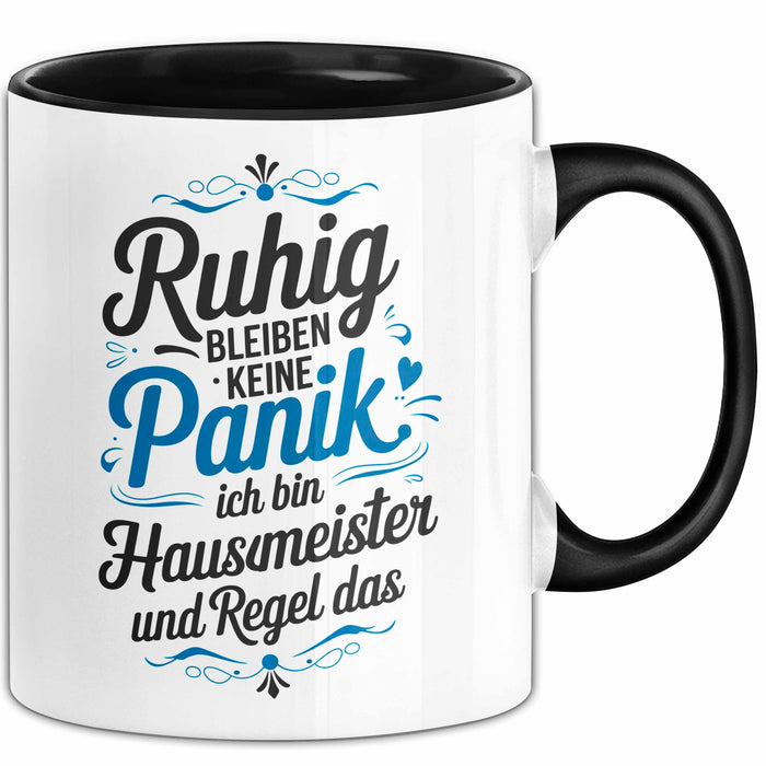 Hausmeister Tasse Geschenk Lustige Geschenkidee Spruch Ruhig Bleiben Trendation