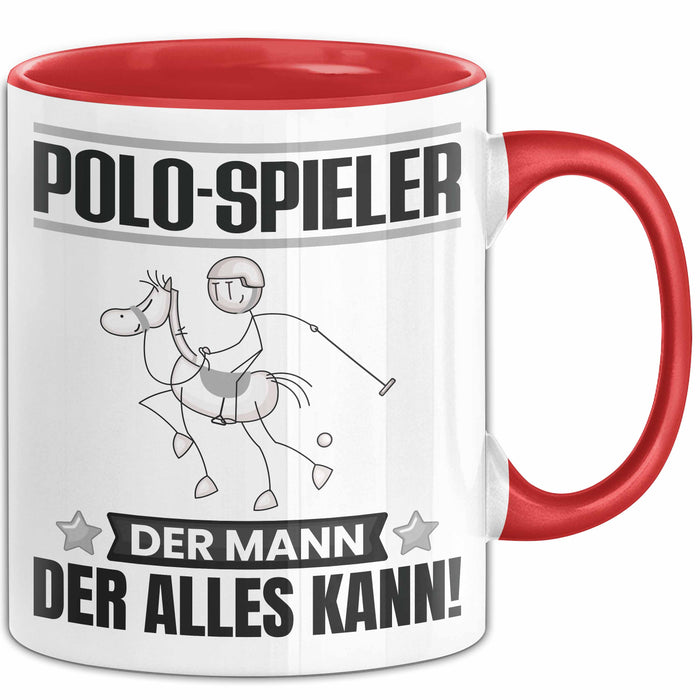 Polo-Spieler Tasse Geschenk für Polo-Spieler Der Mann Der Alles Kann Geschenkidee zum Geburtstag Rot Trendation