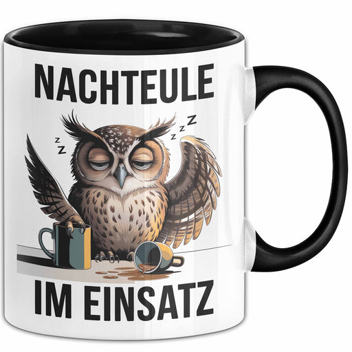 Nachteule Nachtarbeiter Tasse Geschenk Lustige Geschenkidee Spruch Nachteule Im Einsatz Trendation
