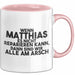 Matthias Tasse Wenn Matthias Nicht Repariert, Sind Wir Am Arsch Geschenk Rosa Trendation
