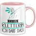 Geschenk für Kletterin Tasse Lustige Geschenkidee Geburtstag Ich Bin Kletterin Ich Darf Das Rosa Trendation