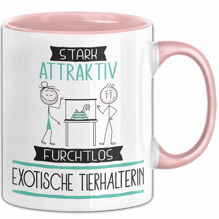 Exotische Tierhalterin Tasse Geschenk Becher Stark Attraktiv Furchtlos Exotische Tierhalterin Lustige Geschenkidee Rosa Trendation