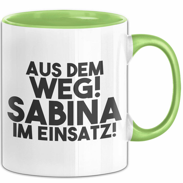 Sabina Tasse Aus Dem Weg! Sabina Im Einsatz! Geschenk