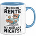 Rentner Pensionär Sarkasmus Bär Tasse Geschenk Lustige Geschenkidee Spruch Ich Bin In Rente Ich Muss Gar Nichts Blau Trendation