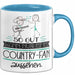 Country-Fan Geschenk Tasse So Gut Kann Nur Eine Country-Fan Aussehen Geschenkidee Geburtstag Weihnachten Lustig Blau Trendation