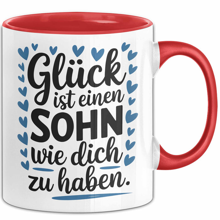 Sohn Tasse Geschenk Glueck Ist Einen Sohn Wie Dich Geschenkidee Mama Papa Rot Trendation