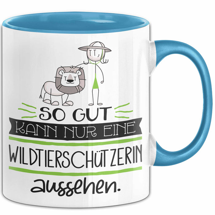 Wildtierschützerin Geschenk Tasse So Gut Kann Nur Eine Wildtierschützerin Aussehen Geschenkidee Geburtstag Weihnachten Lustig Blau Trendation
