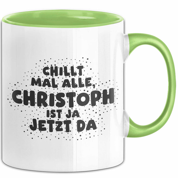 Christoph Tasse Chillt Mal Alle, Christoph Ist Ja Jetzt Da Geschenk