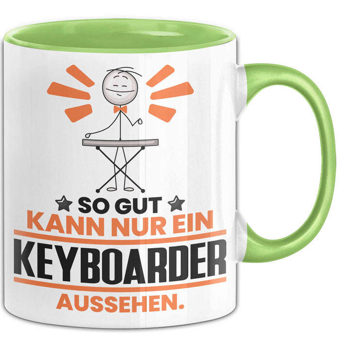 Keyboarder Geschenk Tasse So Gut Kann Nur Ein Keyboarder Aussehen Geschenkidee Kaffee-Becher Grün Trendation