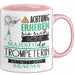Trompeterin Tasse Geschenk Lustiger Spruch Bitte Erheben Sie Sich Seine Majestät Die Trompeterin Betritt Den Raum Rosa Trendation