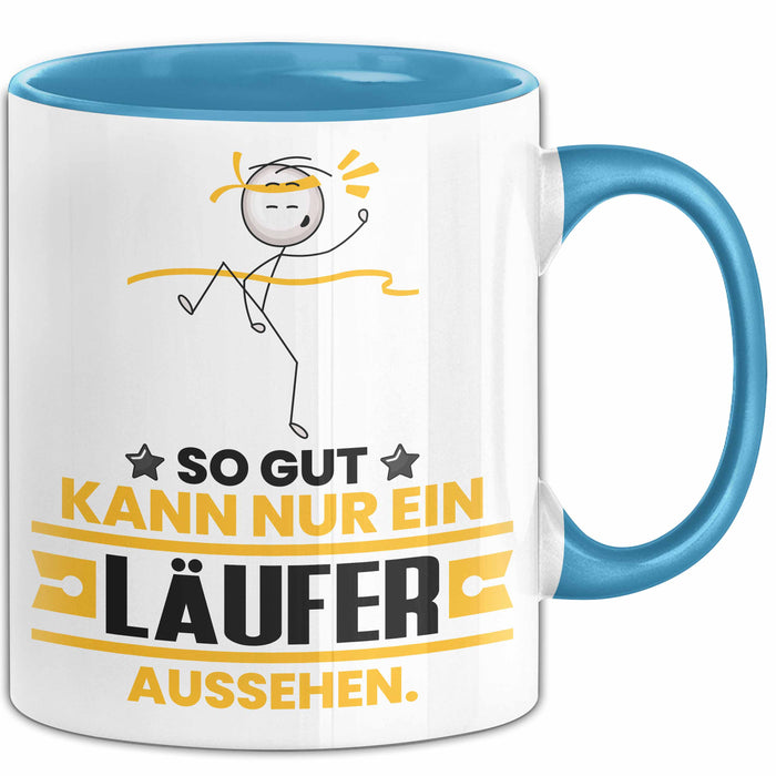 Läufer Geschenk Tasse So Gut Kann Nur Ein Läufer Aussehen Geschenkidee Kaffee-Becher Blau Trendation