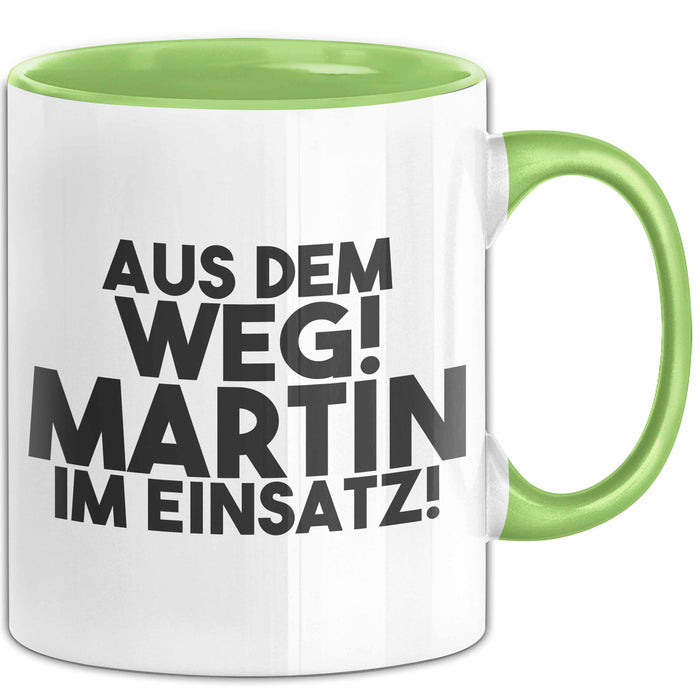 Martin Tasse Aus Dem Weg! Martin Im Einsatz! Geschenk