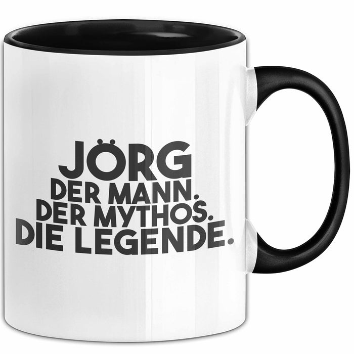 Joerg Tasse Joerg – Der Mann. Der Mythos. Die Legende. Geschenk