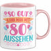 80er Geburtstag Tasse Geschenk Frauen So Gut Kann Man Mit 80 Aussehen Geschenkidee Geburtstag Rosa Trendation