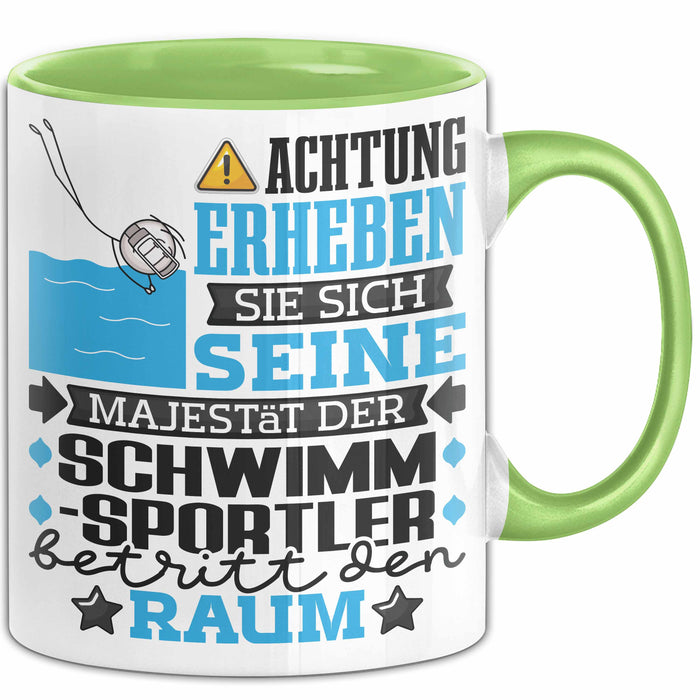 Schwimmsportler Geschenk Tasse Lustiger Spruch Erheben Sie Sich Der Schwimmsportler Betritt den Raum Grün Trendation
