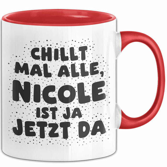 Nicole Tasse Chillt Mal Alle, Nicole Ist Ja Jetzt Da Geschenk
