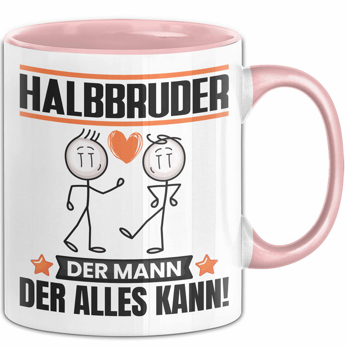 Halbbruder Tasse Geschenk für Halbbruder Der Mann Der Alles Kann Geschenkidee zum Geburtstag Rosa Trendation