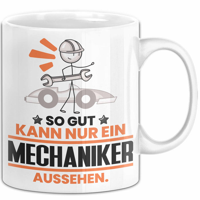 Mechaniker Geschenk Tasse So Gut Kann Nur Ein Mechaniker Aussehen Geschenkidee Kaffee-Becher Weiß Trendation