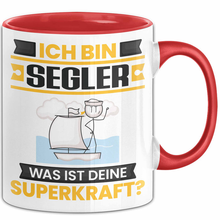 Segler Tasse Geschenk für Segler Geburtstag Lustiger Spruch Kaffee-Becher Was Ist Deine Superkraft Rot Trendation