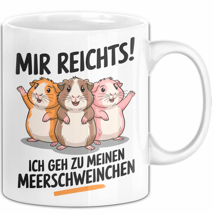 Meerschweinchen Tierliebhaber Tasse Geschenk Lustige Geschenkidee Spruch Mir Reichts Ich Geh Zu Meinen Meerschweinchen Weiß Trendation
