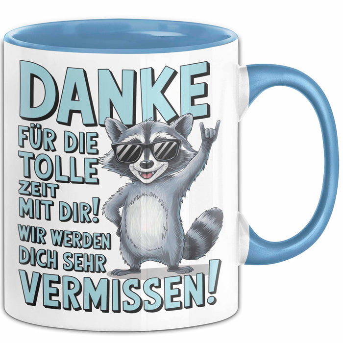 Büro Arbeit Kollege Tasse Becher Geschenk Lustige Geschenkidee Spruch Danke Für Die Tolle Zeit Mit Dir Wir Werden Dich Sehr Vermissen Blau Trendation