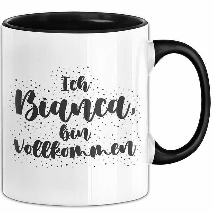 Bianca Tasse Ich Bianca, Bin Vollkommen Geschenk Schwarz Trendation