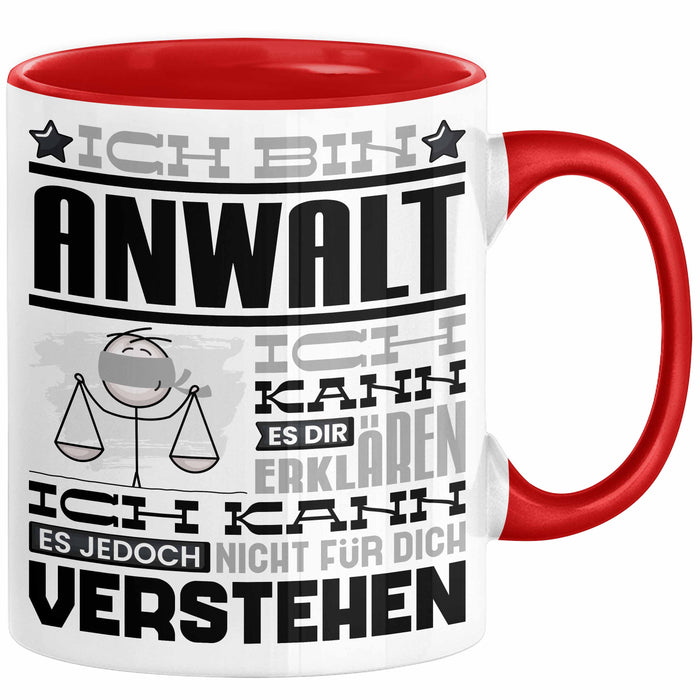 Anwalt Geschenk Tasse Geschenkidee für Anwalt Geburtstag Lustiger Spruch Ich Bin Anwalt Ich Kann Es Dir Erklären Aber Nicht Für Dich Verstehen Rot Trendation