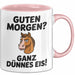 Morgen Tasse Geschenk Guten Morgen Ganz Duennes Eis Geschenkidee Lustig Rosa Trendation