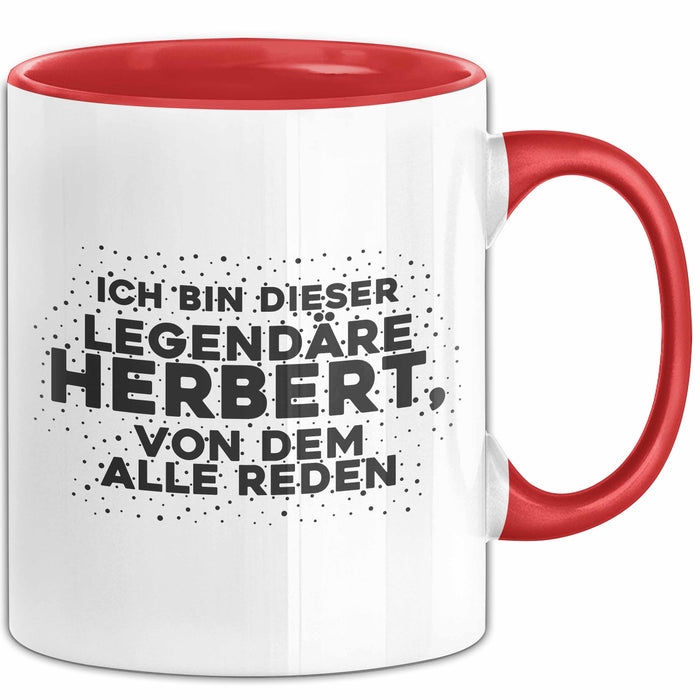Herbert Tasse Ich Bin Dieser Legendaere Herbert, Von Dem Alle Reden