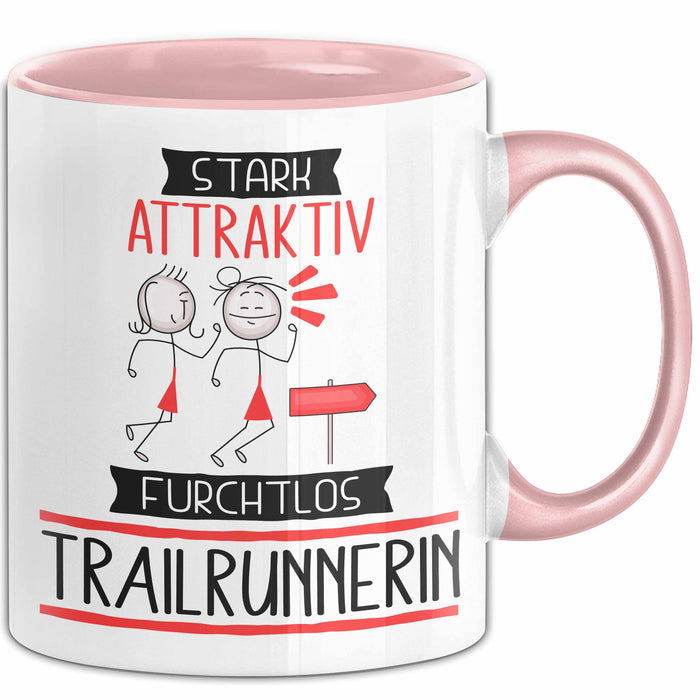 Trailrunnerin Tasse Geschenk Becher Stark Attraktiv Furchtlos Trailrunnerin Lustige Geschenkidee Rosa Trendation