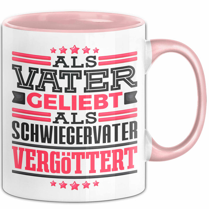 Schwiegervater Tasse Geschenk Geburtstag Bester Schwiegerpapa Geschenkidee Becher Rosa Trendation